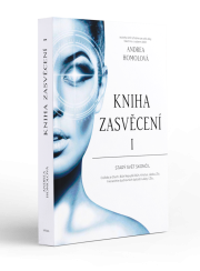 Kniha Zasvěcení, Starý svět skončil - část první