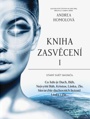 Kniha Zasvěcení I, Starý svět skončil - část první